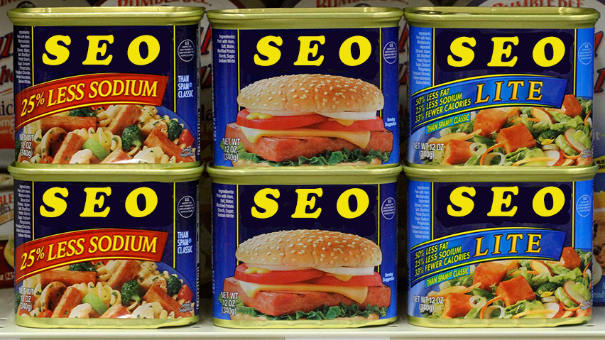 SEO is not a canned food